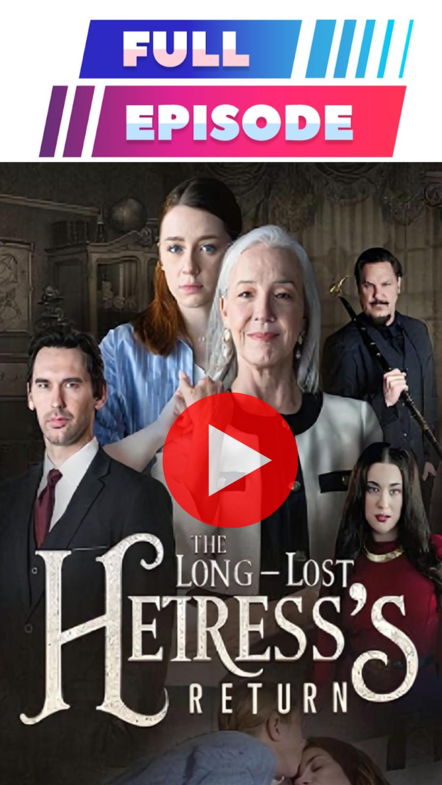 Discover the Secrets Behind The Long-Lost Heiress’s Return