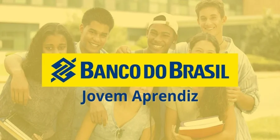 Como Entrar no Jovem Aprendiz do Banco do Brasil